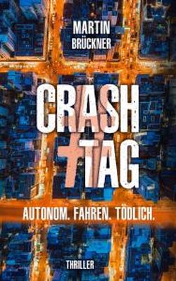 #CrashTag von Martin Brückner, Edition MaVik by ReiseTravel.eu