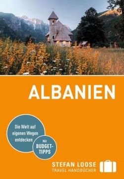 Albanien Stefan Loose Travel Handbuch