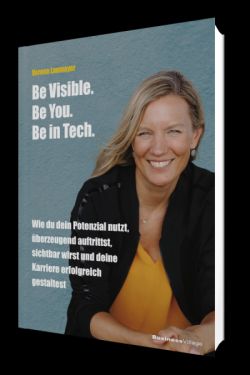 Be Visible. Be You. Be in Tech.