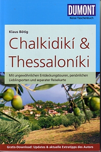 Chalkidiki &amp; Thessaloniki von Klaus Bötig, DuMont 